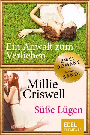 Cover of the book Ein Anwalt zum Verlieben / Süße Lügen by Gisbert Haefs