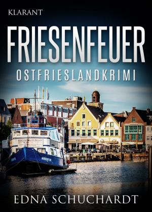 Cover of Friesenfeuer - Ostfrieslandkrimi.