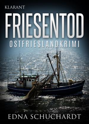 Cover of Friesentod - Ostfrieslandkrimi.