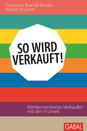 Cover of the book So wird verkauft! by Richard Mulvey