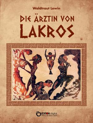 Book cover of Die Ärztin von Lakros
