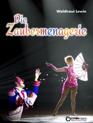 Book cover of Die Zaubermenagerie