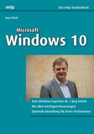 Cover of the book Windows 10 by Cornel Brücher, Wulf Kollmann, Frank Jüdes