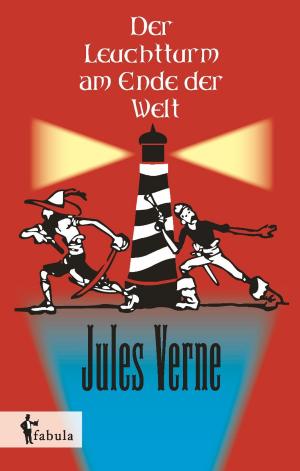 Cover of the book Der Leuchtturm am Ende der Welt by Shelli Quinn