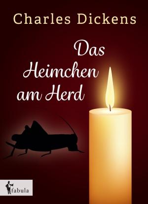 Book cover of Das Heimchen am Herde