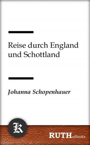 Cover of the book Reise durch England und Schottland by Gottfried Keller