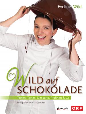 Cover of the book Wild auf Schokolade by Cathy Kidd
