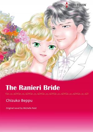 Cover of the book THE RANIERI BRIDE by T.R Whittier
