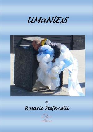 Cover of the book Umanless by Rosario Stefanelli, ROSARIO STEFANELLI