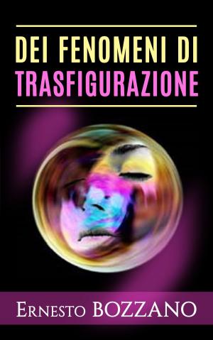 Cover of Dei fenomeni di trasfigurazione
