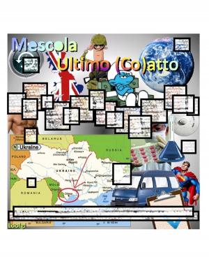 Book cover of Mescola ultimo (co)atto
