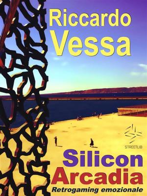 Cover of the book Silicon Arcadia by Mary Elizabeth Raines