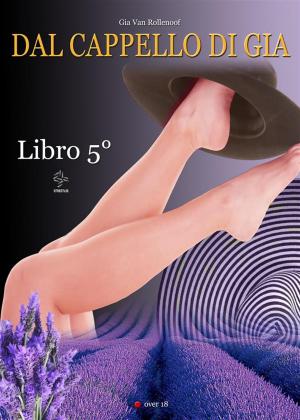 Book cover of Dal cappello di Gia - Libro 5°