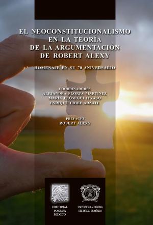 Cover of El neoconstitucionalismo en la teoría de la argumentación de Robert Alexy
