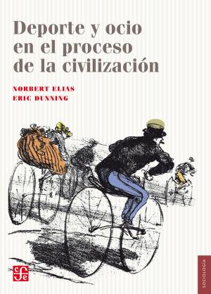 Cover of the book Deporte y ocio en el proceso de la civilización by Emilio Carballido