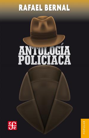 Cover of the book Antología policiaca by Charles Holcombe, Arturo López Gómez