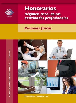 Cover of Honorarios. Régimen fiscal de las actividades profesionales