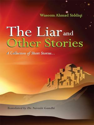 Cover of the book The Liar and Other Stories by Dr. Bhojraj Dwivedi, Pt. Ramesh Dwivedi