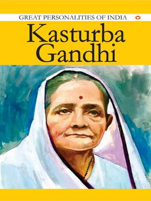 Cover of the book Kasturba Gandhi by Dr. Bhojraj Dwivedi, Pt. Ramesh Dwivedi