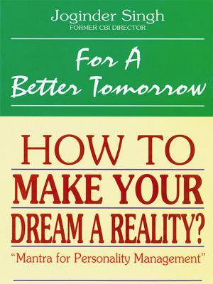 Cover of the book For a Better Tomorrow by Dr. Bhojraj Dwivedi, Pt. Ramesh Dwivedi