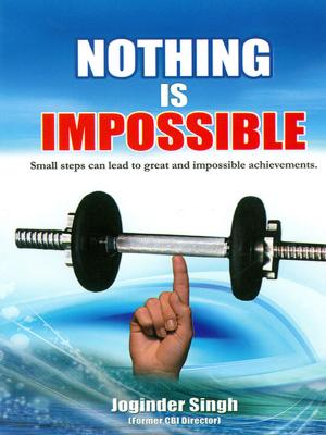Cover of the book Nothing is Impossible by Dr. B.R. Kishore