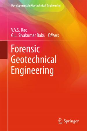 Cover of the book Forensic Geotechnical Engineering by C. Shivaraju, M. Mani, Narendra S. Kulkarni
