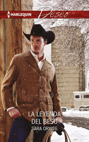 Cover of the book La leyenda del beso by Tina Leonard, Cathy Gillen Thacker, Donna Alward, Pamela Britton