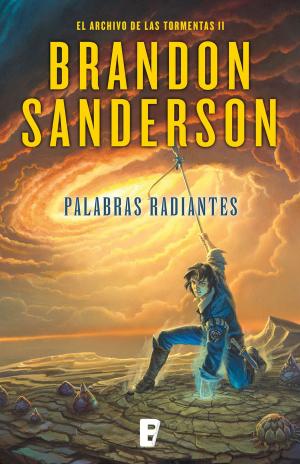 Cover of the book Palabras radiantes (El Archivo de las Tormentas 2) by Isabel Allende