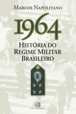 Cover of the book 1964 by Ricardo Corrêa Coelho