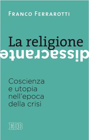 Book cover of La religione dissacrante