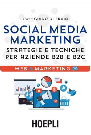 Cover of the book Social Media Marketing by Patrizia Garzena, Marina Tadiello