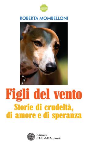 Cover of the book Figli del vento by Mariafranca Lepre