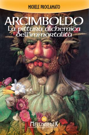 Cover of the book Giuseppe Arcimboldo by Gian Marco Bragadin, Annamaria Bona