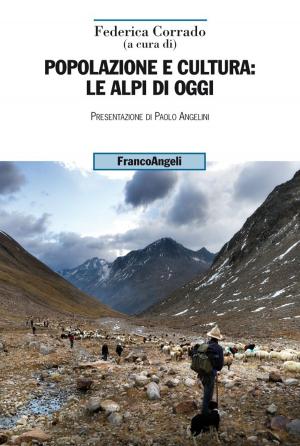 Book cover of Popolazione e cultura: le Alpi di oggi