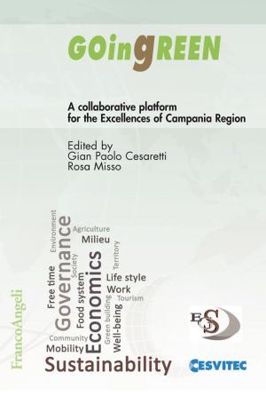 Cover of the book GOingREEN. A collaborative platform for the Excellences of Campania Region by Andrea Frausin