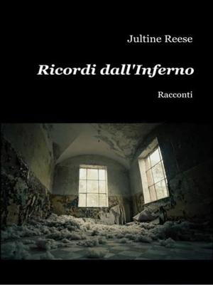Cover of the book Ricordi dall'Inferno by Sebastiano Madia