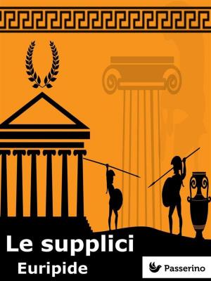 Cover of the book Le supplici by Sofocle