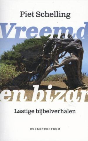 Cover of the book Vreemd en bizar by Margreet Crispijn, Reina Crispijn