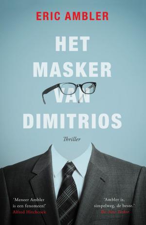 Cover of the book Het masker van Dimitrios by DS Holmes