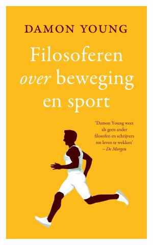 Cover of the book Filosoferen over beweging en sport by Gerda van Wageningen