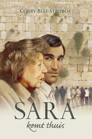 Cover of the book Sara komt thuis by Tracy Leininger Craven