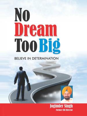 Cover of the book No Dream Too Big by Dr. Bhojraj Dwivedi, Pt. Ramesh Dwivedi