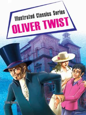 Cover of the book Oliver Twist by Dr. Bhojraj Dwivedi, Pt. Ramesh Dwivedi