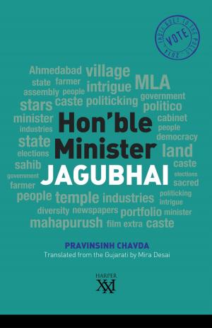 Cover of the book Hon'ble Minister Jagubhai by Seema Raghunath