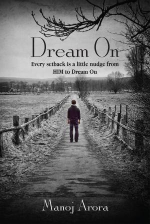 Cover of the book Dream On by Deepak Solanki