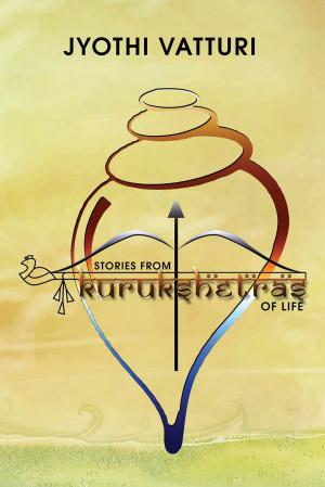 Cover of the book Stories from Kurukshetras of Life by PRANAV SHARMA