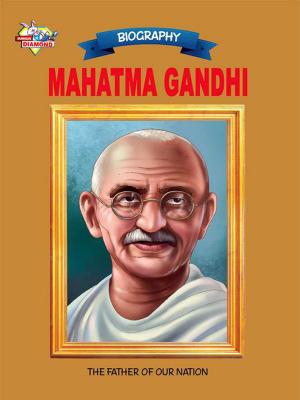 Cover of the book Mahatma Gandhi by Meena Agarwal