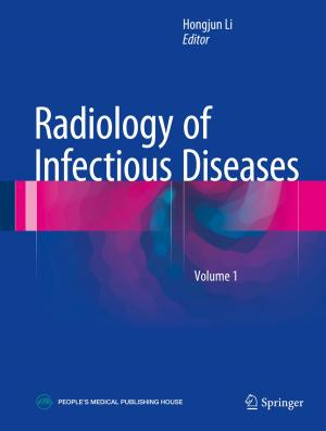 Cover of the book Radiology of Infectious Diseases: Volume 1 by J. Bruyn, L. Peese Binkhorst-Hoffscholte, B. Haak, S.H. Levie, P.J.J. van Thiel