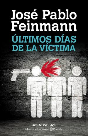 Cover of the book Últimos dias de la víctima by Howard Gardner