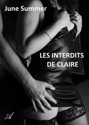 Cover of the book Les interdits de Claire by Nicolas Vidal
